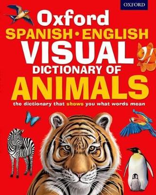 Oxford Spanish-English Visual Dictionary of Animals book