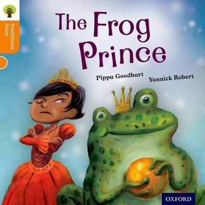 Oxford Reading Tree Traditional Tales: Level 6: The Frog Prince book