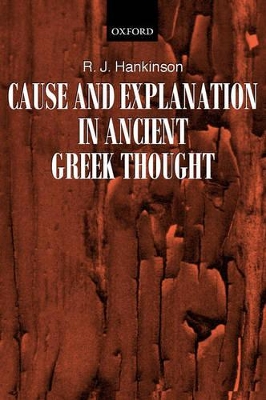 Cause and Explanation in Ancient Greek Thought book