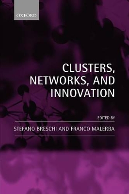 Clusters, Networks, and Innovation book