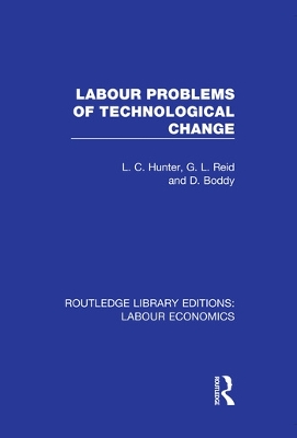 Labour Problems of Technological Change book