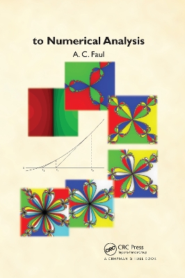 A A Concise Introduction to Numerical Analysis by A. C. Faul