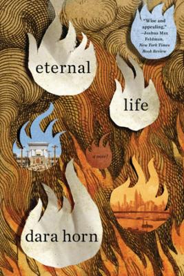 Eternal Life: A Novel book