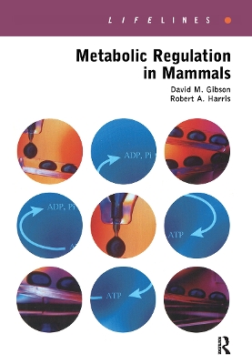 Metabolic Regulation in Mammals book