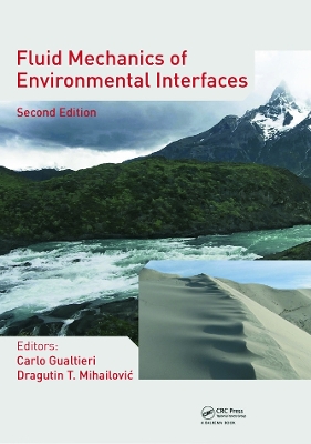 Fluid Mechanics of Environmental Interfaces, Second Edition book