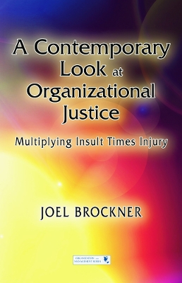 Contemporary Look at Organizational Justice book