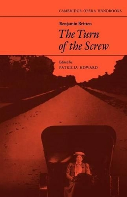 Benjamin Britten: The Turn of the Screw book