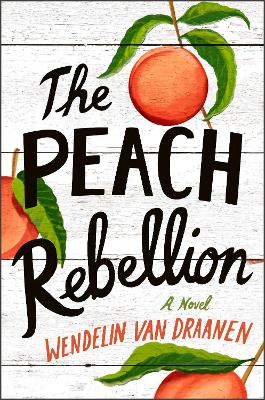 The Peach Rebellion book