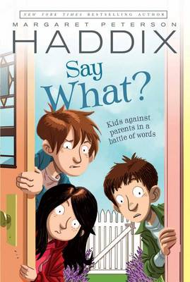 Say What? book