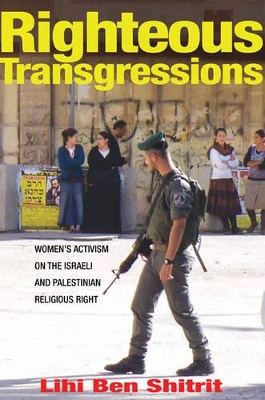 Righteous Transgressions by Lihi Ben Shitrit