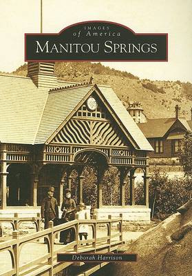 Manitou Springs by Deborah Harrison