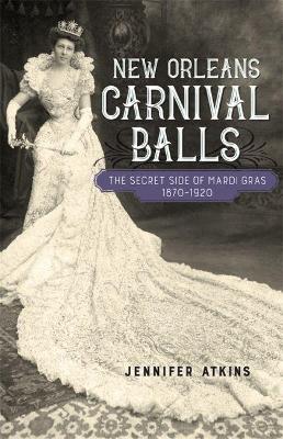 New Orleans Carnival Balls book
