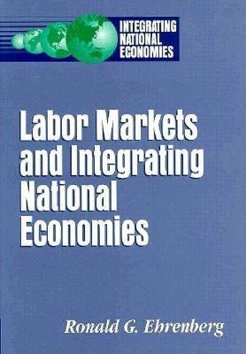 Labor Markets and Integrating National Economies book