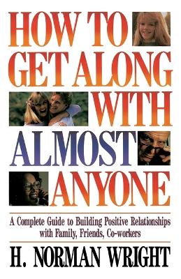 How to Get along with Almost Anyone book