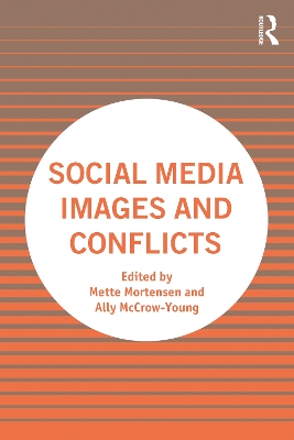 Social Media Images and Conflicts book