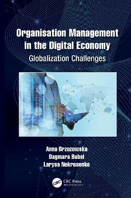 Organisation Management in the Digital Economy: Globalization Challenges book