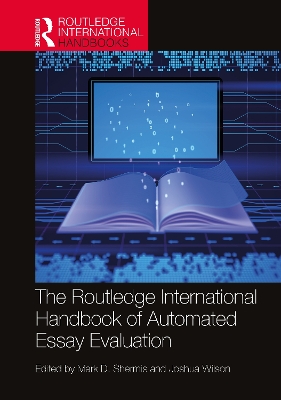 The Routledge International Handbook of Automated Essay Evaluation by Mark D. Shermis