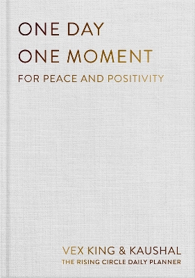One Day One Moment: For Peace and Positivity book