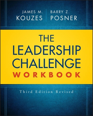 Leadership Challenge Workbook Revised by James M. Kouzes