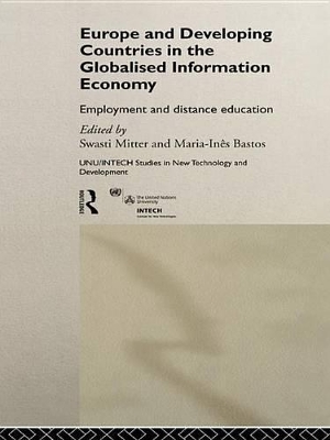 Europe and Developing Countries in the Globalized Information Economy: Employment and Distance Education book