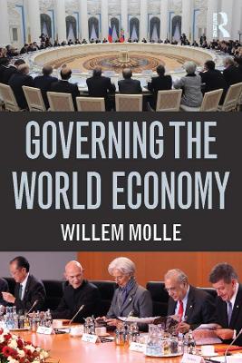 Governing the World Economy by Willem Molle