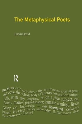 The Metaphysical Poets by David Reid