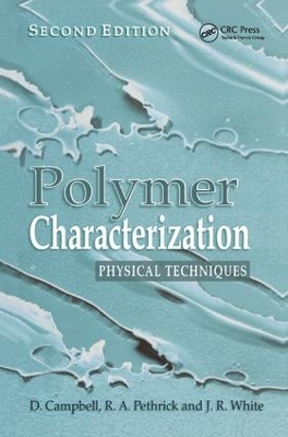 Polymer Characterization by Dan Campbell