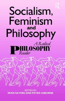 Socialism, Feminism and Philosophy by Peter Osborne