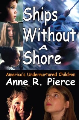 Ships without a Shore by Anne Pierce