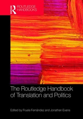 Routledge Handbook of Translation and Politics book