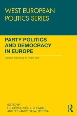 Party Politics and Democracy in Europe book