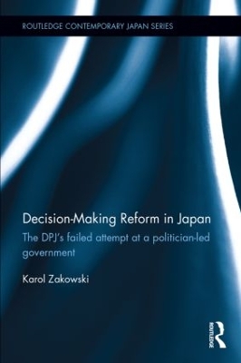 Decision-Making Reform in Japan book