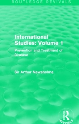 International Studies by Sir Arthur Newsholme