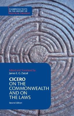 Cicero: On the Commonwealth and On the Laws by Cicero