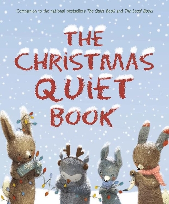 Christmas Quiet Book by Deborah Underwood