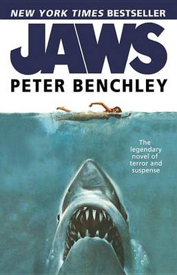 Jaws: A Novel by Peter Benchley