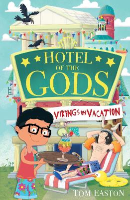 Hotel of the Gods: Vikings on Vacation: Book 2 by Tom Easton