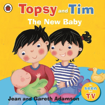 Topsy and Tim: The New Baby book