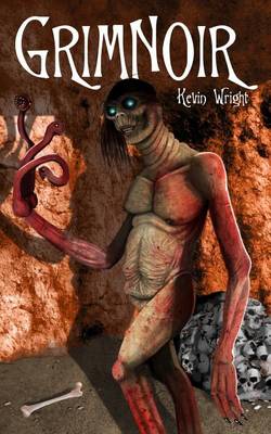 GrimNoir by Kevin Wright