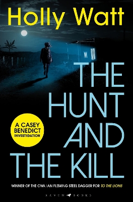 The Hunt and the Kill: save millions of lives... or save those you love most book