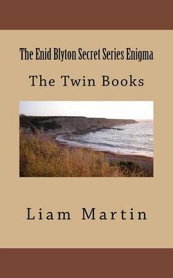 The Enid Blyton Secret Series Enigma: The Twin Books book