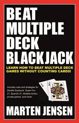 Beat Multiple Deck Blackjack book