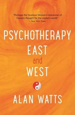Psychotherapy East and West book
