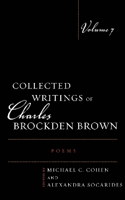 Collected Writings of Charles Brockden Brown: Poems book