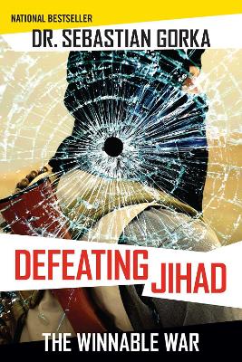 Defeating Jihad: The Winnable War book