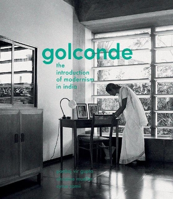 Golconde: The Introduction of Modernism in India book