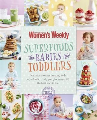 Superfoods for Babies & Toddlers book