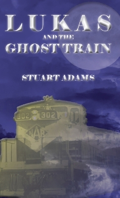 Lukas and the Ghost Train book