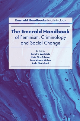 The Emerald Handbook of Feminism, Criminology and Social Change book