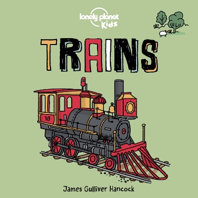 Lonely Planet Kids Trains book